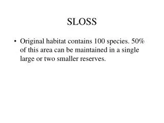 SLOSS