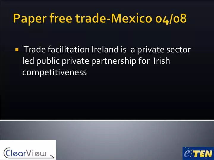 paper free trade mexico 04 08