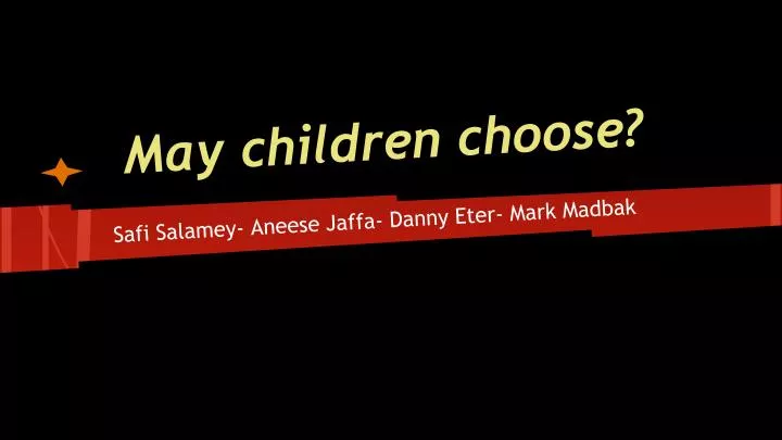 may children choose