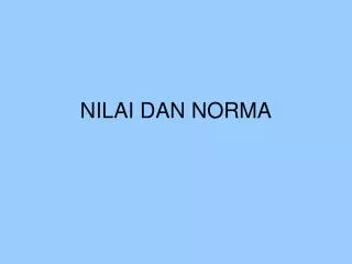 nilai dan norma