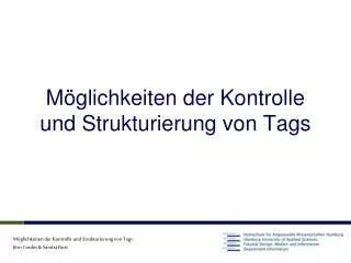 m glichkeiten der kontrolle und strukturierung von tags