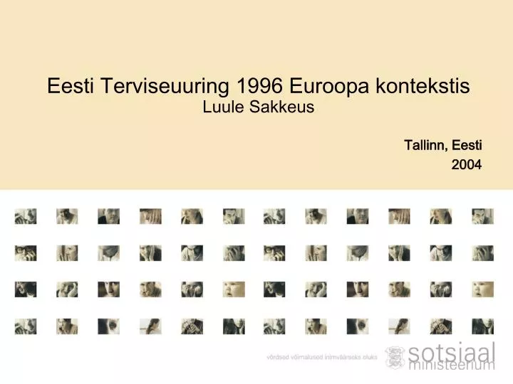 eesti terviseuuring 1996 euroopa kontekstis luule sakkeus