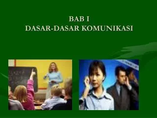 bab i dasar dasar komunikasi