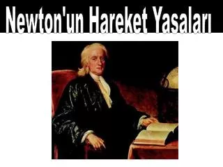 Newton'un Hareket Yasaları