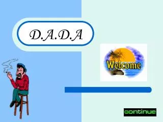 d a d a