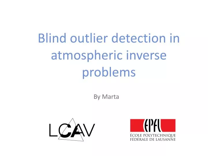 blind outlier detection in atmospheric inverse problems