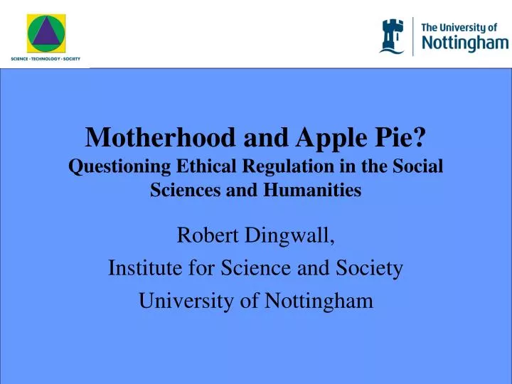 motherhood and apple pie questioning ethical regulation in the social sciences and humanities