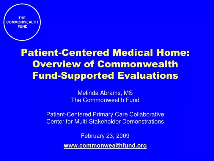 patient centered medical home overview of commonwealth fund supported evaluations