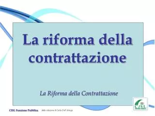 la riforma della contrattazione