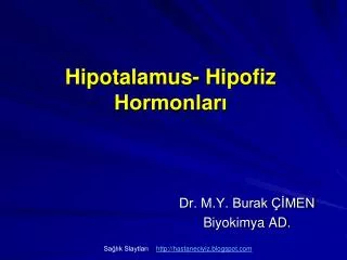 hipotalamus hipofiz hormonlar