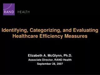 Identifying, Categorizing, and Evaluating Healthcare Efficiency Measures