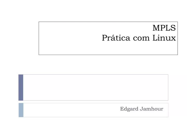 mpls pr tica com linux