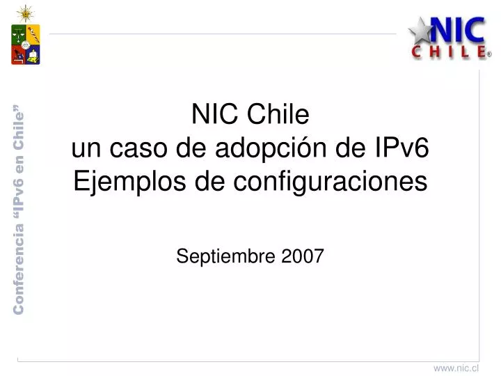 nic chile un caso de adopci n de ipv6 ejemplos de configuraciones