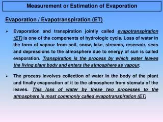 Evaporation / Evapotranspiration (ET)