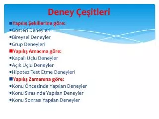 deney e itleri
