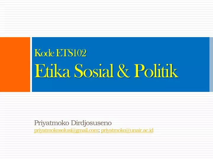 kode ets102 etika sosial politik