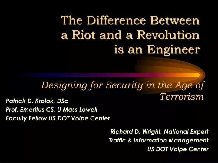 the difference between a riot and a revolution is an engineer