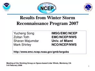 Results from Winter Storm Reconnaissance Program 2007