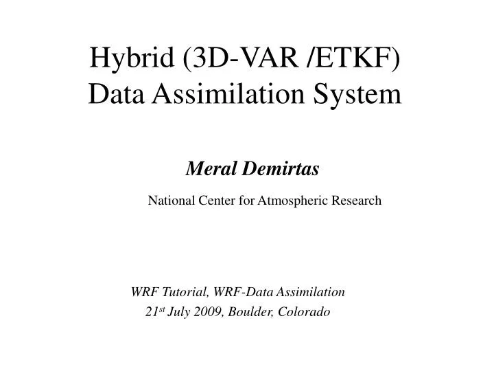 hybrid 3d var etkf data assimilation system