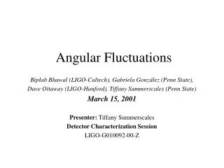 Angular Fluctuations