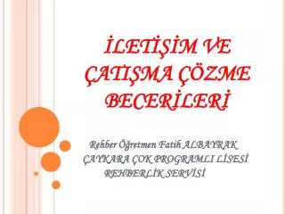 let m ve ati ma zme becer ler