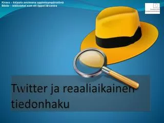 twitter ja reaaliaikainen tiedonhaku