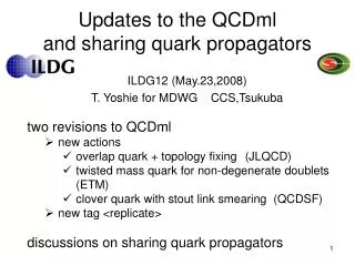 Updates to the QCDml and sharing quark propagators