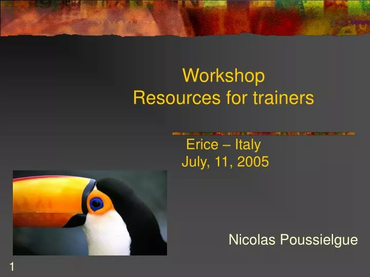 workshop resources for trainers erice italy july 11 2005