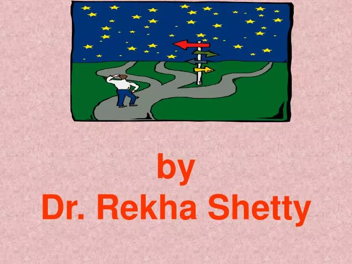by dr rekha shetty