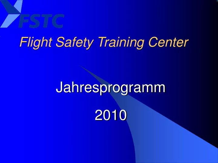 flight safety training center