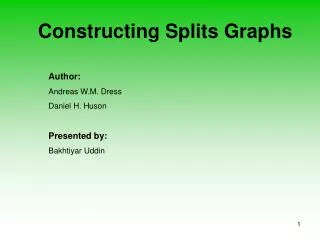 Constructing Splits Graphs