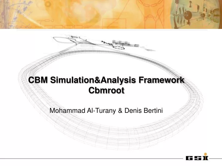 cbm simulation analysis framework cbmroot