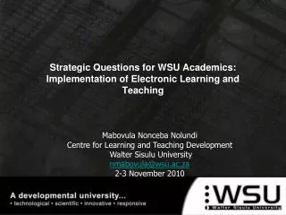 Strategic Questions for WSU Academics: Implementation of Electronic Learning and Teaching