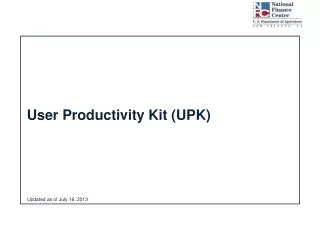 User Productivity Kit (UPK)