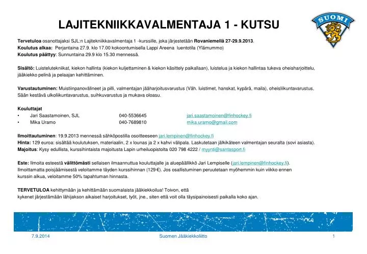 lajitekniikkavalmentaja 1 kutsu