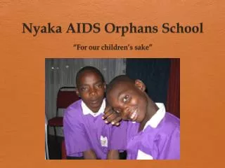 Nyaka AIDS Orphans School