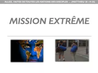 mission extr me