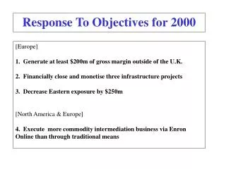 Response To Objectives for 2000
