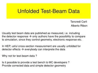 Unfolded Test-Beam Data