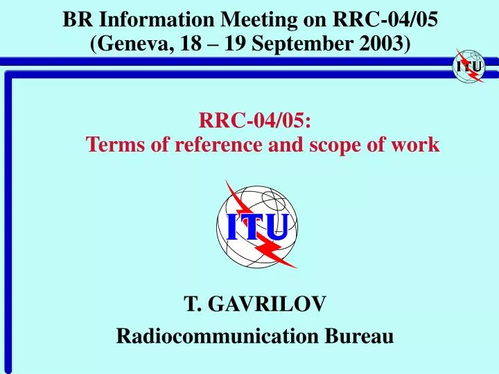 br information meeting on rrc 04 05 geneva 18 19 september 2003