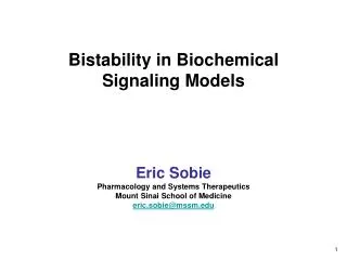 Bistability in Biochemical Signaling Models