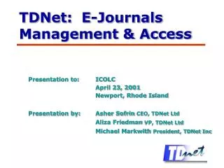 TDNet: E-Journals Management &amp; Access