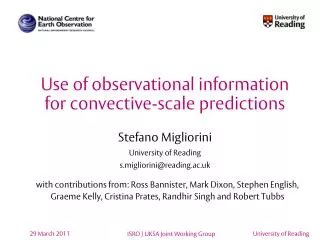 Use of observational information for convective-scale predictions