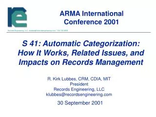 S 41: Automatic Categorization: How It Works, Related Issues, and Impacts on Records Management