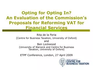 Rita de la Feria ( Centre for Business Taxation, University of Oxford) and Ben Lockwood