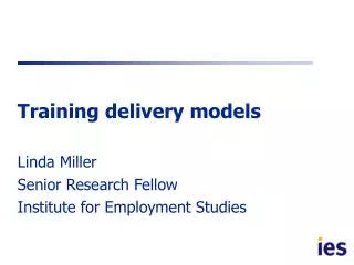 Training delivery models