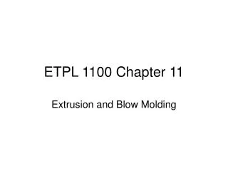 ETPL 1100 Chapter 11