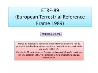 ETRF-89 ( European Terrestrial Reference Frame 1989)