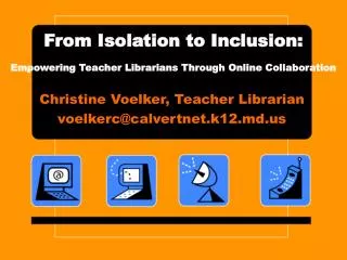 From Isolation to Inclusion: Empowering Teacher Librarians Through Online Collaboration