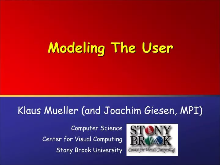 modeling the user